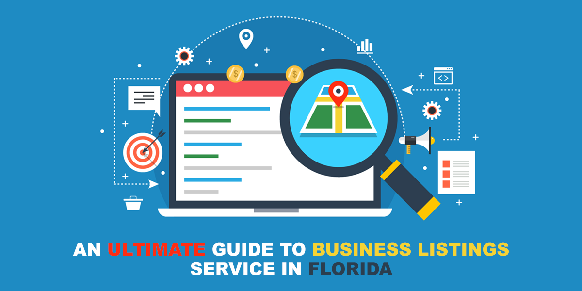 An Ultimate Guide to Business Listings Service in Florida